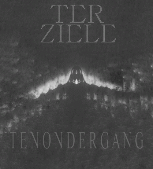Ter Ziele : Tenondergang